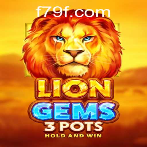 The Exciting World of LionGems3pots: A Comprehensive Look